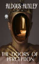 The Doors of Perception